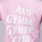 ANTI GYMRAT GYMRAT CLUB T SHIRT PINK